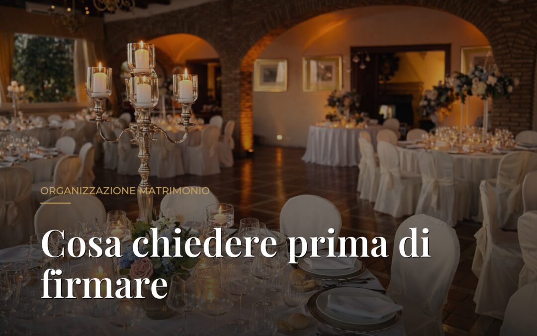 Sala interna di Villa Dafne Majestic con candelabri e tavoli apparecchiati: cosa chiedere alla location prima di firmare